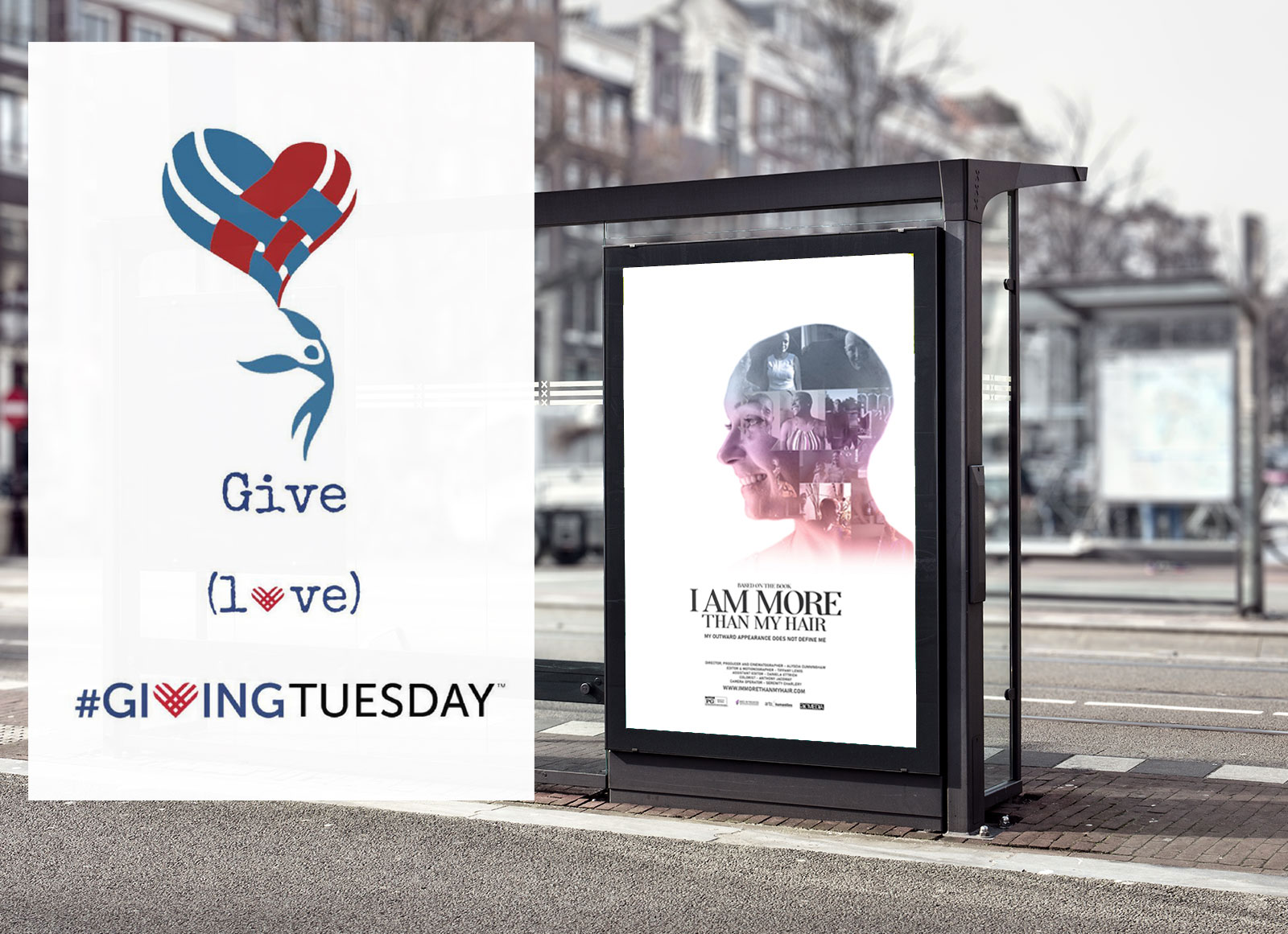 I-am-more-than-my-hair-bus-shelter-billboard_givingtuesday