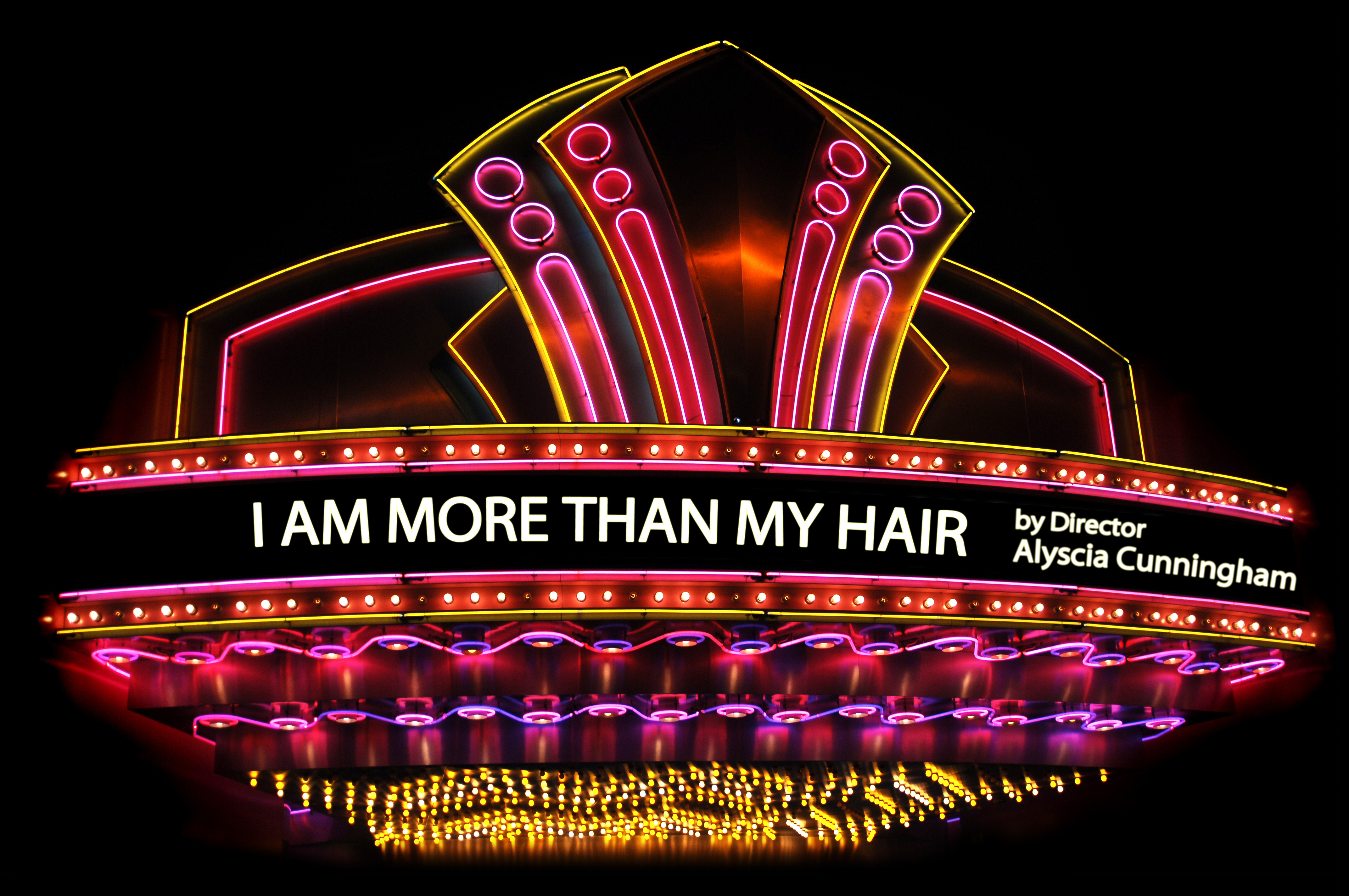 movie theatre marquee of I Am More Than My Hair